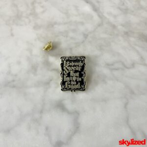 I Solemnly Swear... Lapel Pin