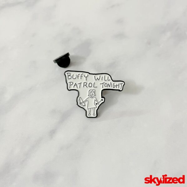 Buffy Will Patrol Tonight Lapel Pin